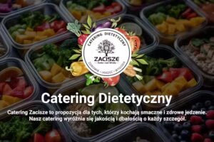 Catering Zacisze &ndash; Dieta pudełkowa z dostawą do domu
