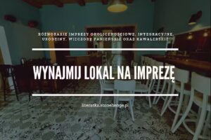 Sala urodzinowa &ndash; Wynajmij lokal na przyjęcia okolicznościowe