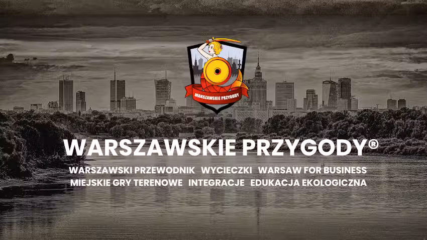 Warszawskie Przygody&reg; wycieczki z przewodnikiem, eventy firmowe, gry miejskie, warsztaty Warszawa Mazowieckie